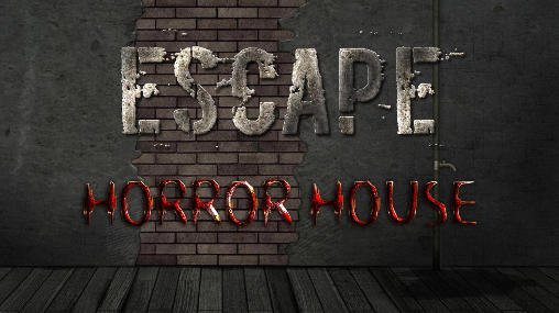 game pic for Escape: Horror house